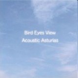Acoustic Asturias - Bird Eyes View