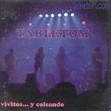 Tabletom - Vivitos... y coleando