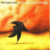 Supertramp - Retrospectacle: The Supertramp Anthology