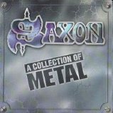 Saxon - A Collection Of Metal