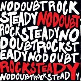 No Doubt - Rock steady