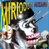 Miriodor - Mekano