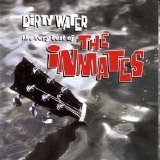 The Inmates - Dirty Water. The Very Best Of The Inmates