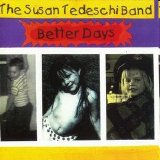 The Susan Tedeschi Band - Better Days