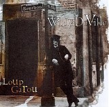 Willy DeVille - Loup Garou