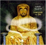 Louis Tillett - Learning To Die