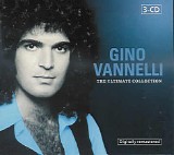 Gino Vannelli - The Ultimate Collection