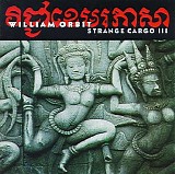 William Orbit - Strange Cargo III