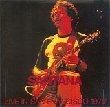 Santana - Live in San Francisco 1970