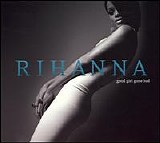 Rihanna - Good Girl Gone Bad