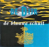 De Dijk - De Blauwe Schuit