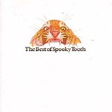 Spooky Tooth - Best Of Spooky Tooth