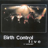 Birth Control - Live In Lachendorf