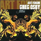 Greg Osby - Art Forum