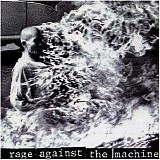 Rage Against The Machine - Rage Against The Machine