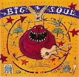 Big Soul - Big Soul