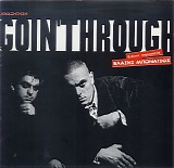 Goin' Through - Î‘Î½Î±Î¶Î®Ï„Î·ÏƒÎ·