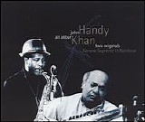 John Handy & Ali Akbar Khan - Two Originals : Karuna Supreme / Rainbow