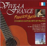 Francisco Garcia - Vive La France