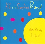 KC & the Sunshine Band - That's The Way I Like It