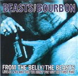 Beasts Of Bourbon - From The Belly Of The Beast