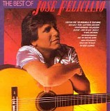 Jose Feliciano - The Best Of Jose Feliciano