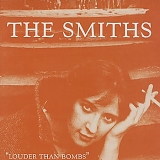 The Smiths - Louder Than Bombs