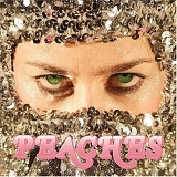 Peaches - Impeach My Bush