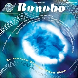 Various artists - Solid Steel: Bonobo - It Came From The Sea