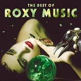 Roxy Music - The Best Of Roxy Music