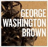 George Washington Brown - EP