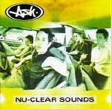 Ash - Nu-Clear Sounds