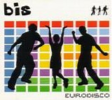 Bis - Eurodisco