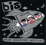 Bis - Atom Powered Action