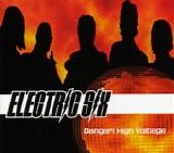 Electric Six - Danger! High Voltage