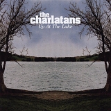 The Charlatans - Up At The Lake