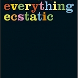 Four Tet - Everything Ecstatic