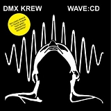 DMX Krew - Wave:CD