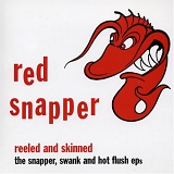 Red Snapper - Reeled And Skinned