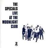 The Specials - Live At The Moonlight Club