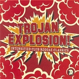 Various artists - Trojan Explosion!