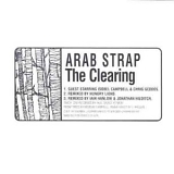 Arab Strap - The Clearing