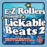 Various artists - E-Z Rollers present Lickable Beats 2