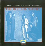 The Rolling Stones - Tricky Fingers & Slicky Ringers