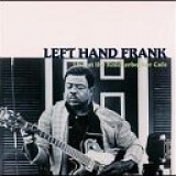 Lefthand Frank - Live at the Knickerbocker Cafe