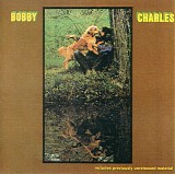 Bobby Charles - Bobby Charles [Castle]