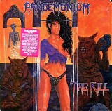 Pandemonium - The Kill