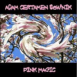 Adam Certamen Bownik - Pink Logic