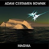 Adam Certamen Bownik - Magma