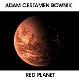 Adam Certamen Bownik - Red Planet